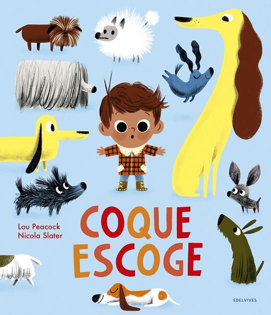 COQUE ESCOGE | 9788414030837 | PEACOCK, LOU ; SLATER, NICOLA