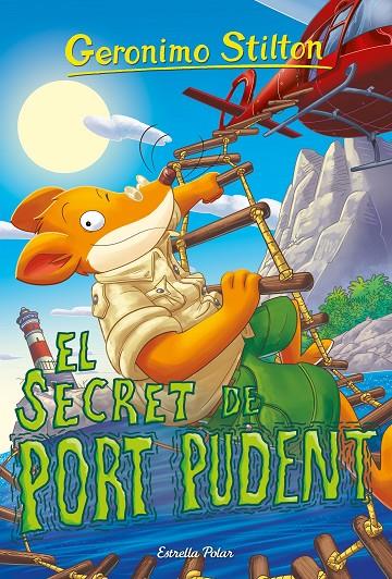 SECRET DE PORT PUDENT, EL | 9791387519582 | STILTON, GERONIMO