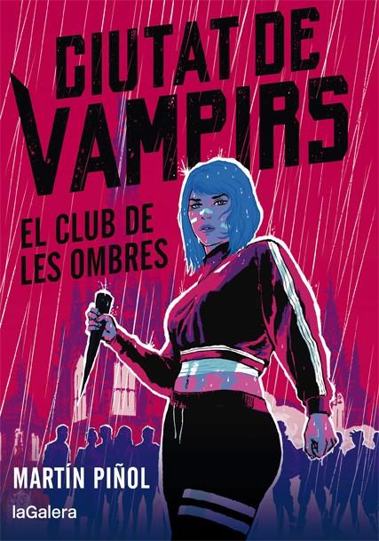 *CIUTAT DE VAMPIRS 1 : EL CLUB DE LES OMBRES | 9788424670665 | MARTÍN,  PIÑOL