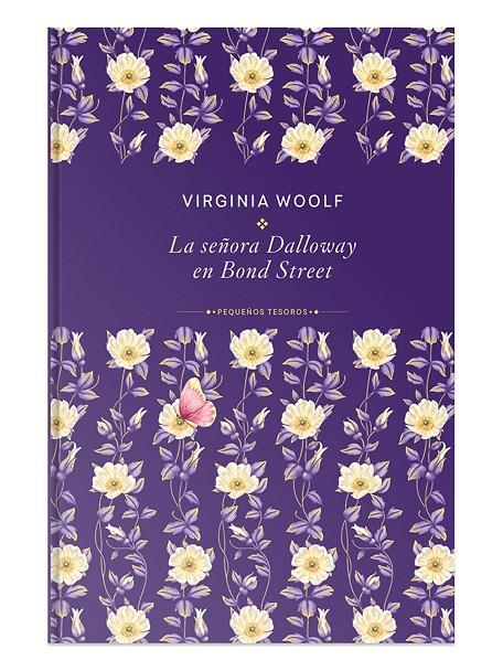 SEÑORA DALLOWAY EN BOND STREET, LA | 9791370311742 | WOOLF, VIRGINIA