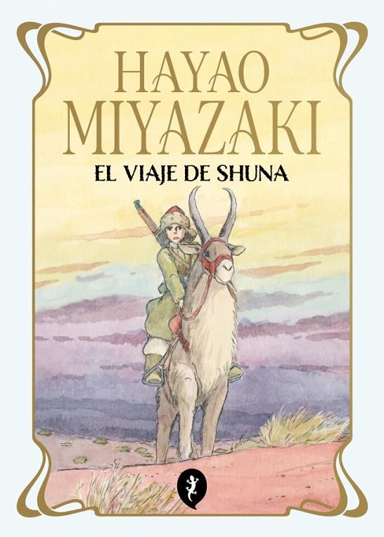 VIAJE DE SHUNA (ED. TAPA BLANDA), EL | 9788419981172 | MIYAZAKI, HAYAO