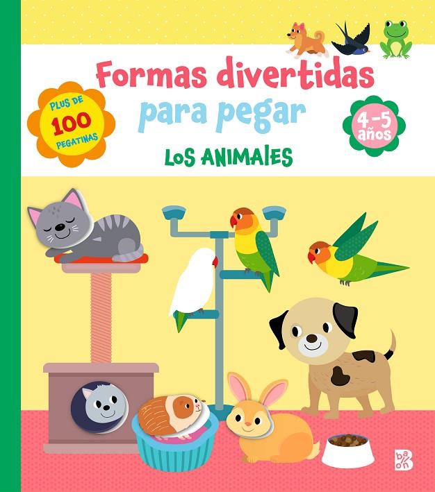 FORMAS DIVERTIDAS PARA PEGAR : LOS ANIMALES | 9789403243962