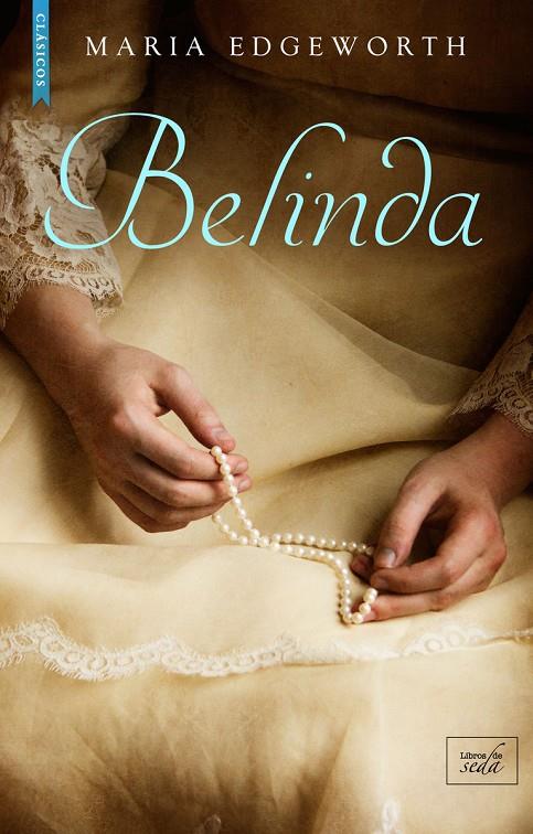 BELINDA | 9788417626488 | EDGEWORTH, MARIA