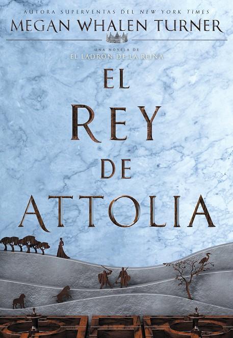 REY DE ATTOLIA, EL | 9788418002687 | WHALEN TURNER, MEGAN