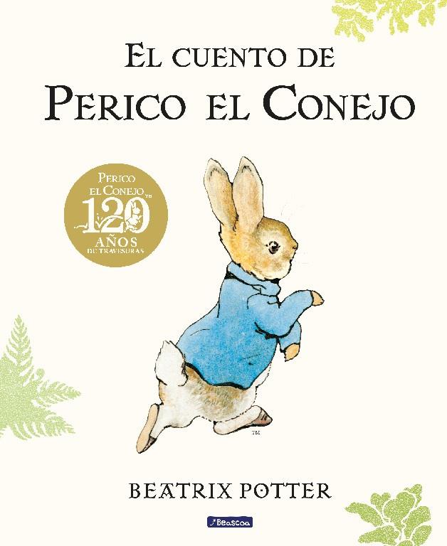 CUENTO DE PERICO EL CONEJO, EL | 9788448861872 | POTTER, BEATRIX