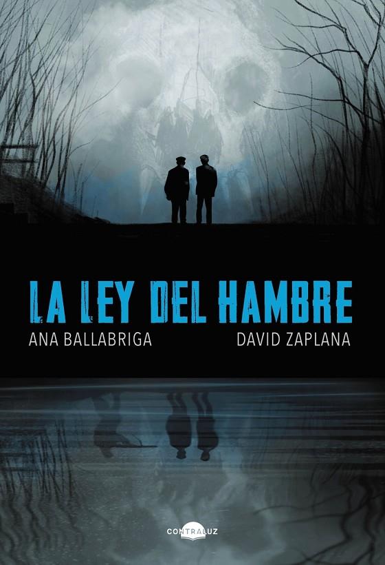 LEY DEL HAMBRE, LA | 9788418945601 | BALLABRIGA, ANA ; ZAPLANA, DAVID