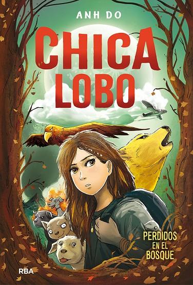 CHICA LOBO 1 : PERDIDOS EN EL BOSQUE | 9788427213586 | DO, ANH