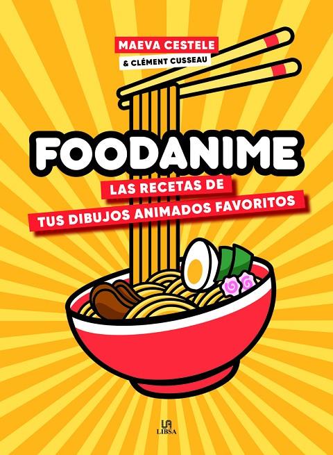 FOODANIME | 9788466243070 | CESTELE, MAEVA/CUSSEAU, CLEMENT