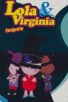 LOLA & VIRGINIA : INCOGNITO | 9788423680290 | ICON DISTRIBUTION, INC. / TELEVISIÓ DE CATALUNYA / EUSKAL TELEBISTA / FRANCE 3
