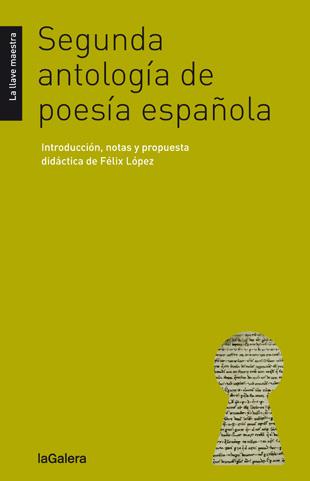 SEGUNDA ANTOLOGIA DE POESIA ESPAÑOLA | 9788424652760