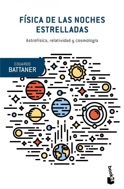 FISICA DE LAS NOCHES ESTRELLADAS | 9788490660867 | BATTANER, EDUARDO