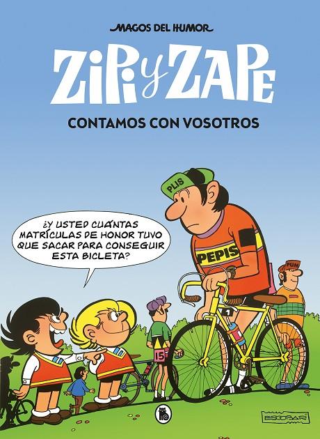 ZIPI Y ZAPE : CONTAMOS CON VOSOTROS  | 9788402425119 | ESCOBAR, JOSEP