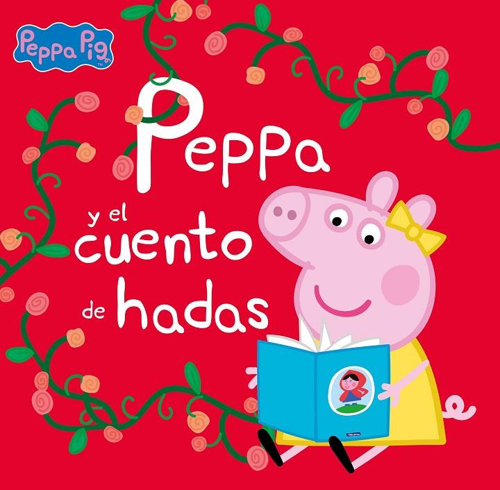 PEPPA Y EL CUENTO DE HADAS  | 9788448860295
