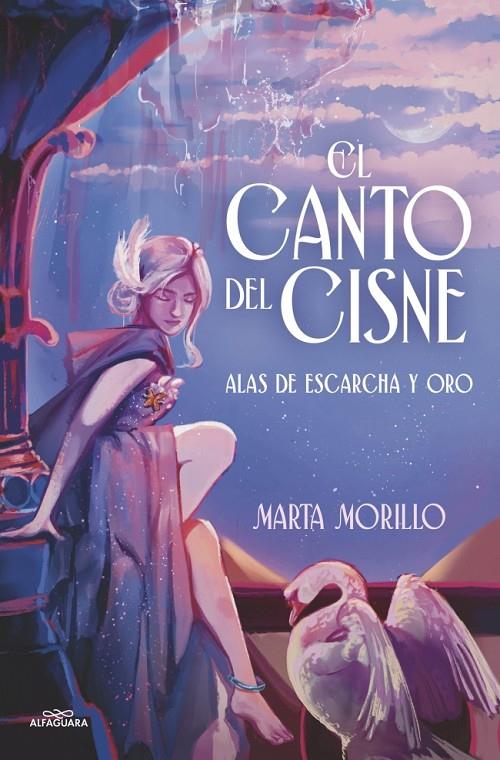 ALAS DE ESCARCHA Y ORO : EL CANTO DEL CISNE | 9791387949938 | MORILLO, MARTA