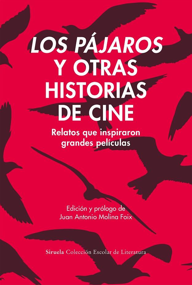 PÁJAROS Y OTRAS HISTORIAS DE CINE, LOS | 9791388032189 | CHRISTIE, AGATHA/JOHNSON, DOROTHY M./DU MAURIER, DAPHNE/DOSTOIEVSKI, FIÓDOR M./JOYCE, JAMES