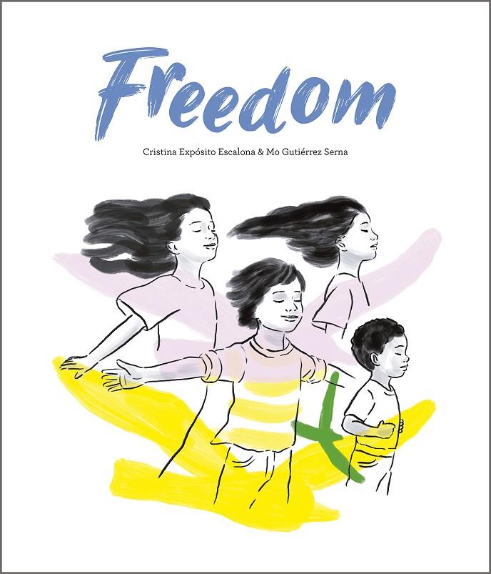 FREEDOM | 9791387834463 | EXPÓSITO, CRISTINA ; GUTIÉRREZ, MO