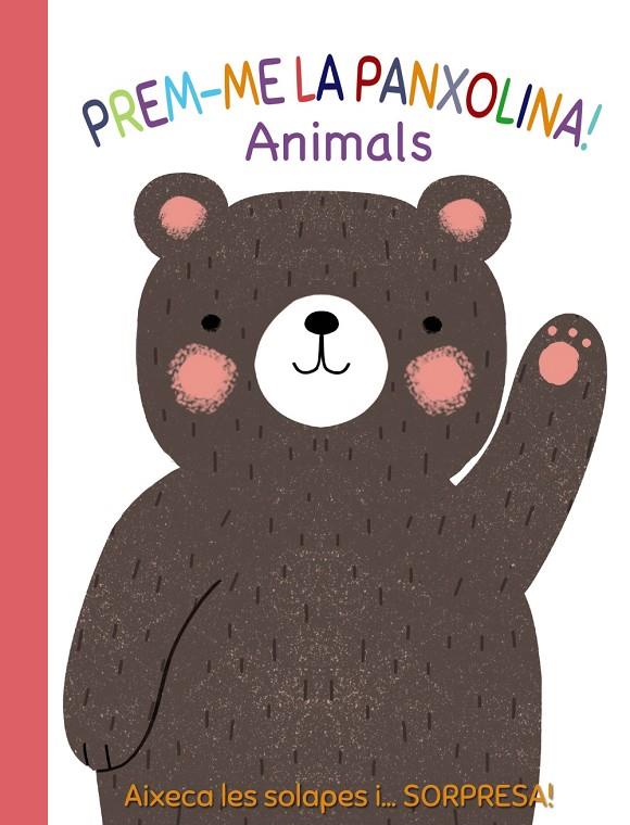 ANIMALS : PREM-ME LA PANXOLINA | 9788499062594 | MUNRO SMITH, EMMA; GARLAND, SALLY