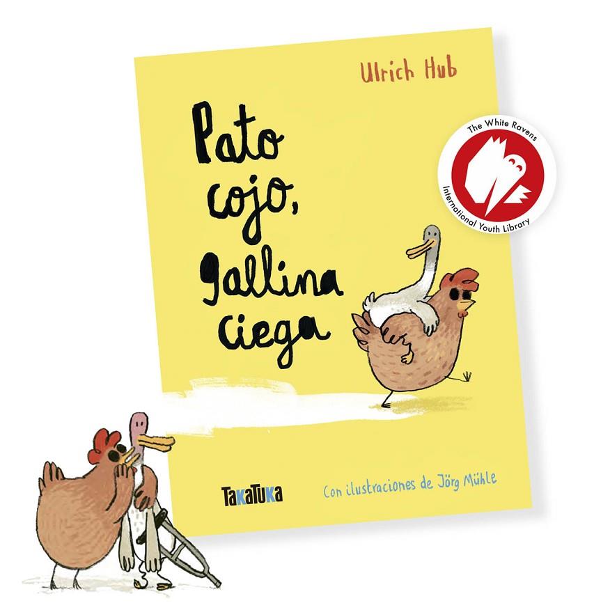 PATO COJO, GALLINA CIEGA | 9788418821769 | HUB, ULRICH