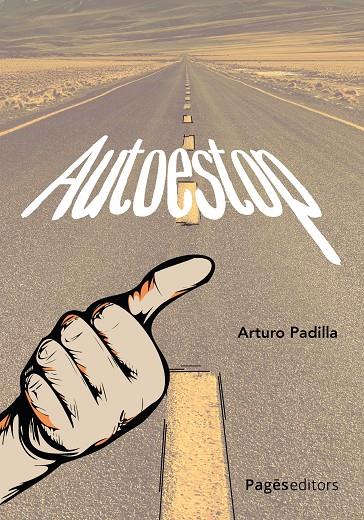 AUTOESTOP (CATALÀ) | 9788413037318 | PADILLA DE JUAN, ARTURO