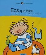 ECS, QUIN FASTIC! | 9788424653088 | CASALDERREY, FINA - LOPEZ DOMINGUES, XAN