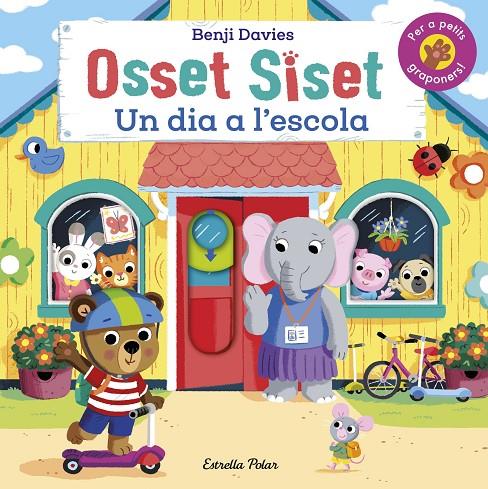 OSSET SISET : UN DIA A L'ESCOLA | 9788413894522 | DAVIES, BENJI