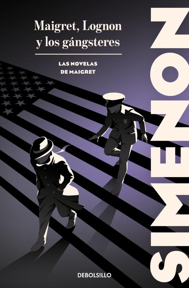 MAIGRET, LOGNON Y LOS GÁNGSTERES | 9788466388368 | SIMENON, GEORGES