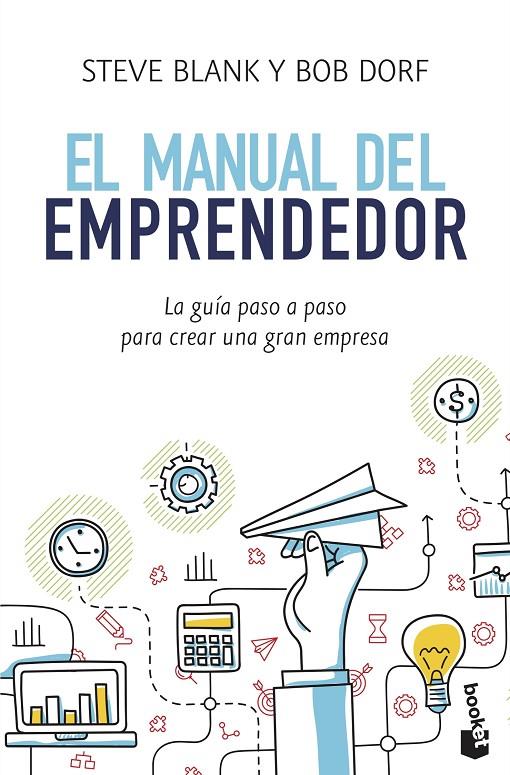 MANUAL DEL EMPRENDEDOR  | 9788498754223 | BLANK, STEVE ; DORF, BOB