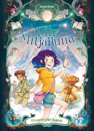 LILY MITJALLUNA 3 : EL SECRET DE KALASH | 9788448871611 | BONET, XAVIER