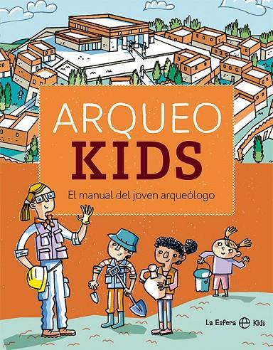 ARQUEO KIDS | 9788413842554 | TOGNETTI, STEFANO