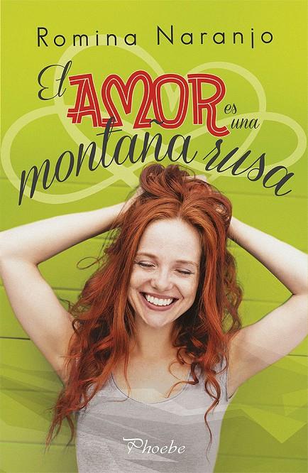 AMOR ES UNA MONTAÑA RUSA, EL | 9788417683160 | NARANJO, ROMINA