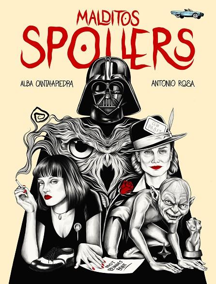 MALDITOS SPOILERS | 9788419466006 | CANTALAPIEDRA, ALBA ; ROSA, ANTONIO