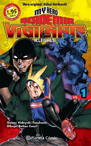 MM MY HERO ACADEMIA VIGILANTE ILLEGALS 1 | 9788411400114 | HORIKOSHI, KOHEI