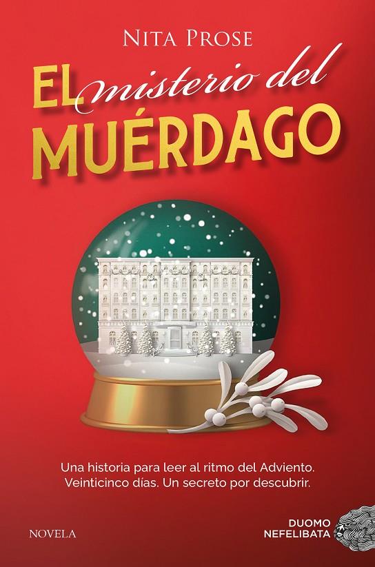 MISTERIO DEL MUÉRDAGO, EL | 9788410346116 | PROSE, NITA