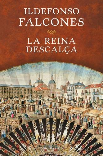 REINA DESCALÇA, LA | 9791387653484 | FALCONES, ILDEFONSO
