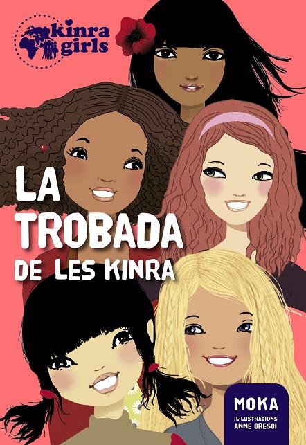 TROBADA DE LES KINRA, LA | 9788424655495 | MOKA ; GRESCI, ANNE