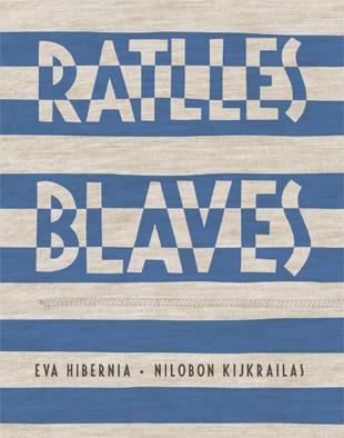 RATLLES BLAVES | 9788424647421 | HIBERNIA, EVA ; KIJKRAILAS, NILOBON