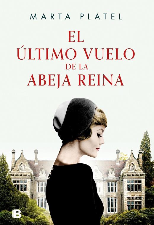 ÚLTIMO VUELO DE LA ABEJA REINA, EL | 9788466673440 | PLATEL, MARTA