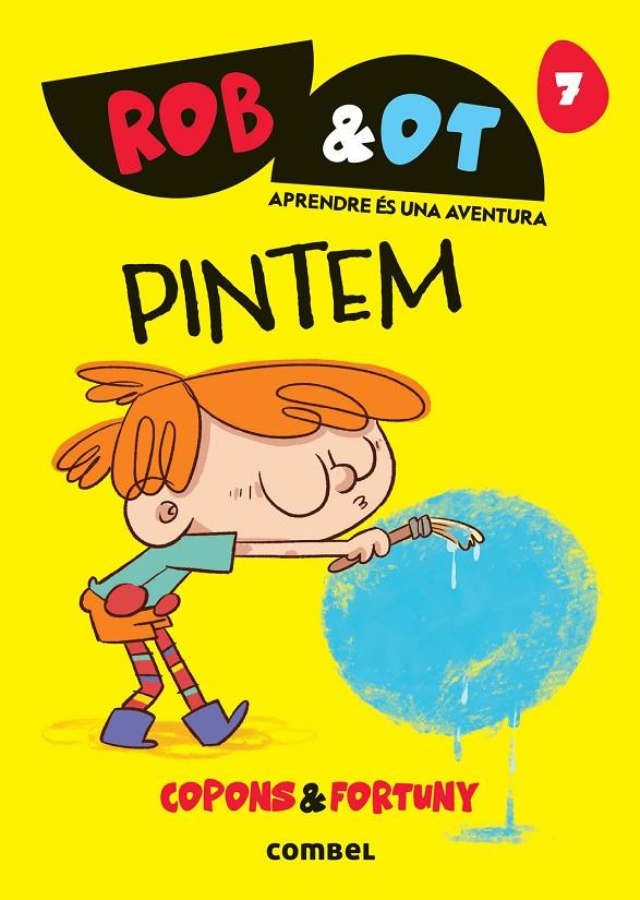 ROB & OT 7 : PINTEM | 9788411583619 | COPONS RAMON, JAUME