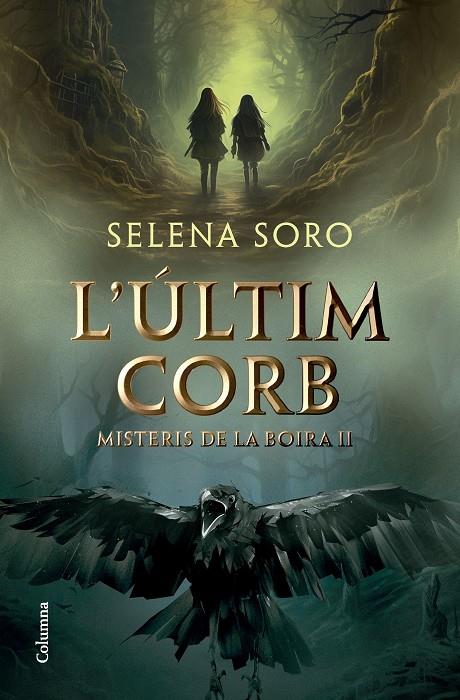 ÚLTIM CORB, L' | 9788466431408 | SORO GÓMEZ, SELENA