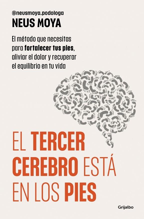 TERCER CEREBRO ESTÁ EN LOS PIES, EL | 9788425373893 | MOYA (@NEUSMOYA_PODOLOGA), NEUS