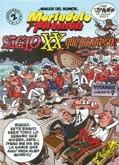 MORTADELO Y FILEMON : SIGLO XX, QUE PROGRESO | 9788440695307 | IBAÑEZ, FRANCISCO