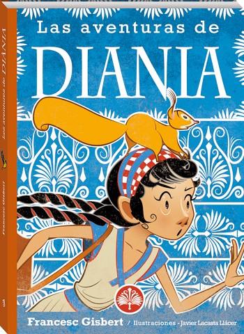 AVENTURAS DE DIANIA, LAS | 9788419913296 | GISBERT, FRANCESC