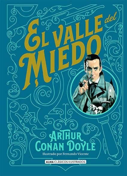 VALLE DEL MIEDO, EL | 9788418395321 | DOYLE, ARTHUR CONAN ; VICENTE, FERNANDO