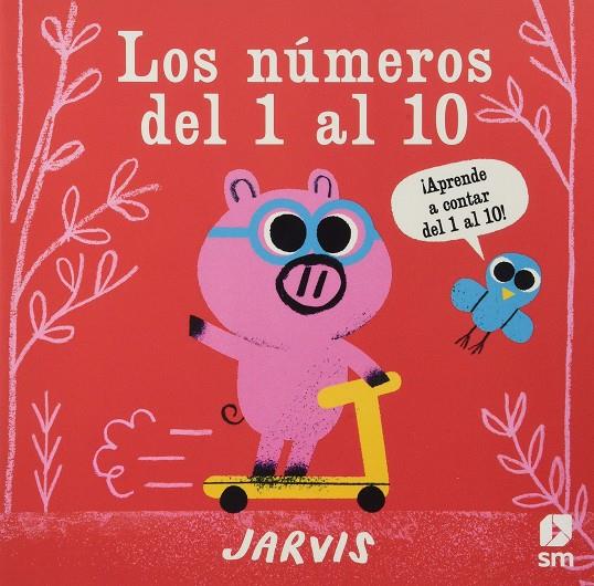 NUMEROS DEL 1 AL 10 | 9788413185408 | JARVIS