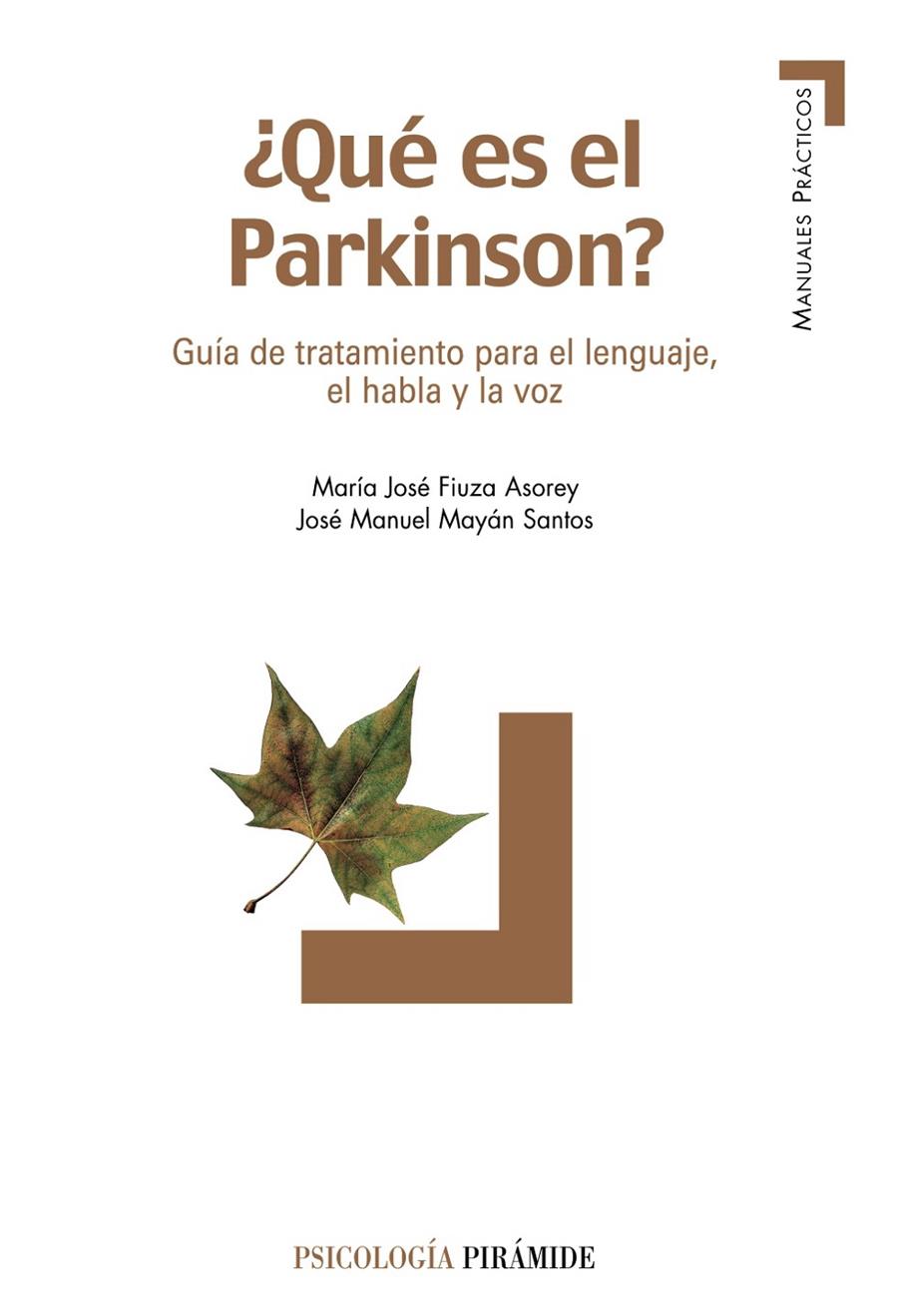 QUE ES EL PARKINSON? | 9788436819922 | FIUZA ASOREY, MARÍA JOSÉ/MAYÁN SANTOS, JOSÉ MANUEL