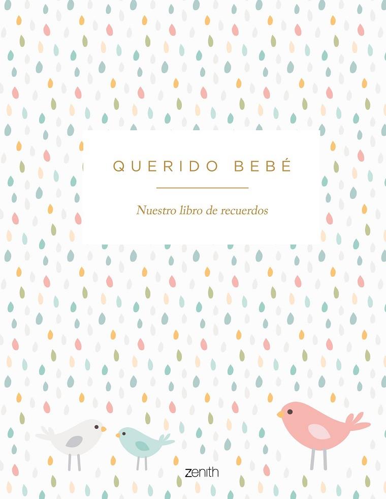 QUERIDO BEBÉ | 9788408300731