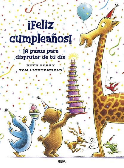 FELIZ CUMPLEAÑOS! 10 PASOS PARA DISFRUTAR DE TU DIA | 9788427218673 | FERRY, BETH