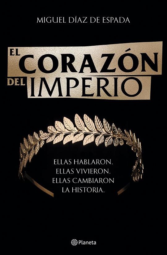 CORAZÓN DEL IMPERIO, EL | 9788408246138 | DÍAZ DE ESPADA, MIGUEL