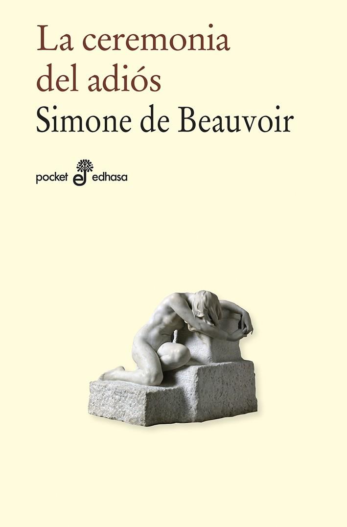 CEREMONIA DEL ADIOS | 9788435021968 | BEAUVOIR, SIMO9NE