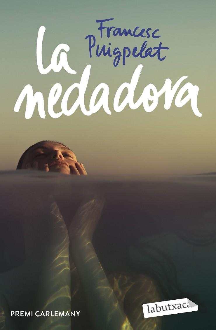 NEDADORA, LA | 9788418572982 | PUIGPELAT I VALLS, FRANCESC